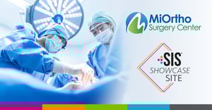 MiOrtho Surgery Center Recognized as SIS ASC Showcase Site