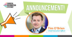 Surgical Information Systems Welcomes Tim O’Brien as Chief Executive Officer