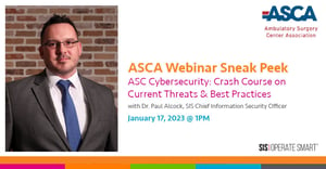 SIS' Paul Alcock to Present ASCA Webinar on ASC Cybersecurity