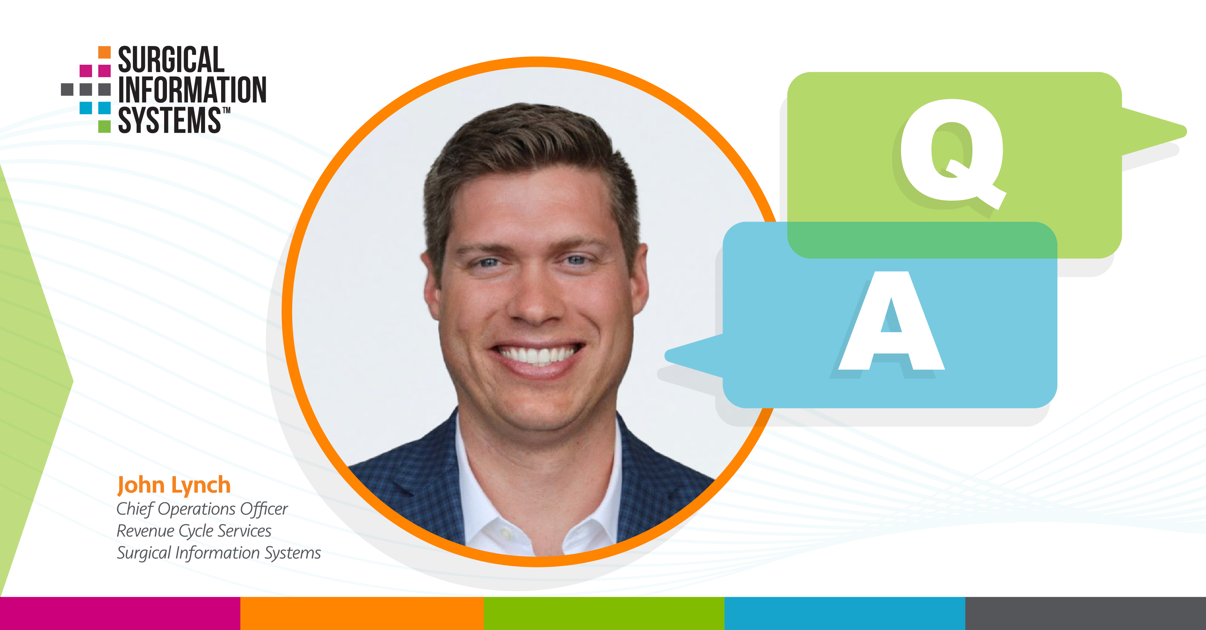 Why The Future of ASC Billing Is Outsourced: Q&A With SIS' John Lynch