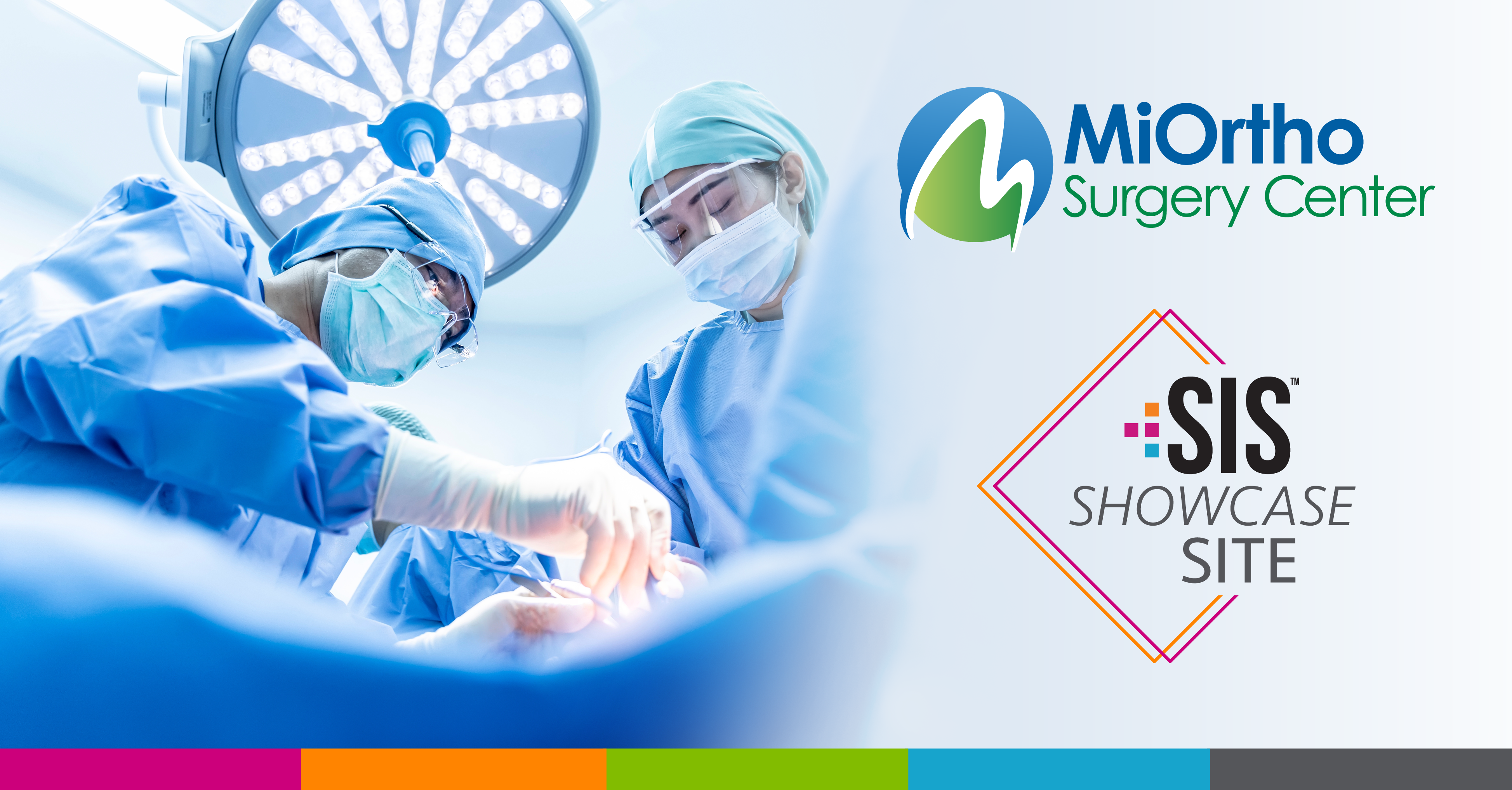 MiOrtho Surgery Center Recognized as SIS ASC Showcase Site