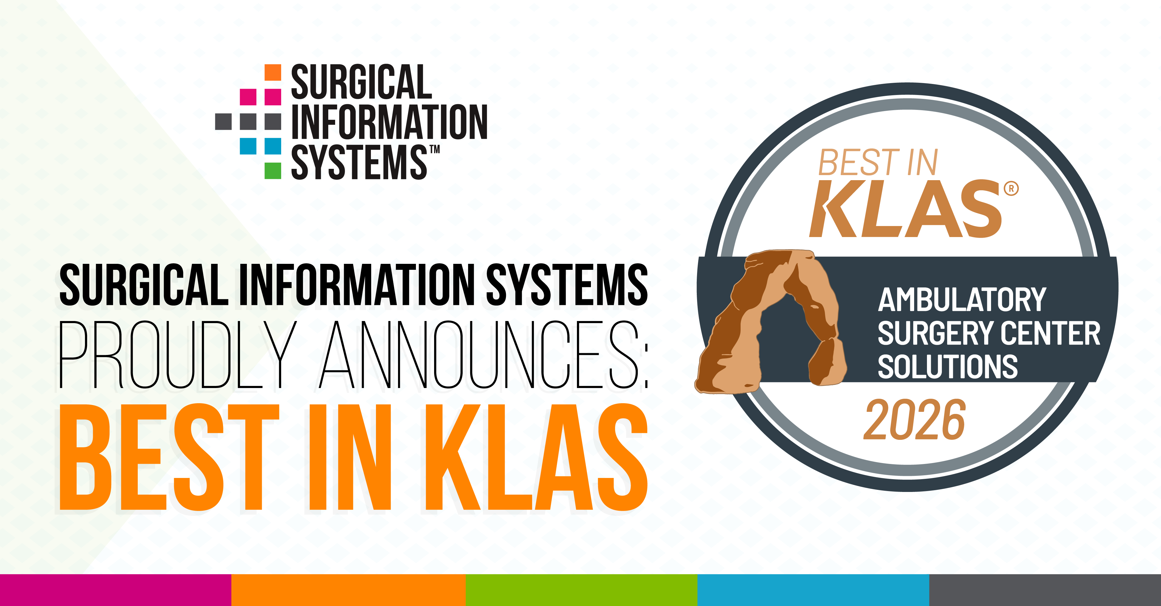 Surgical Information Systems Named 2026 Best in KLAS for Ambulatory Surgery Center Solutions
