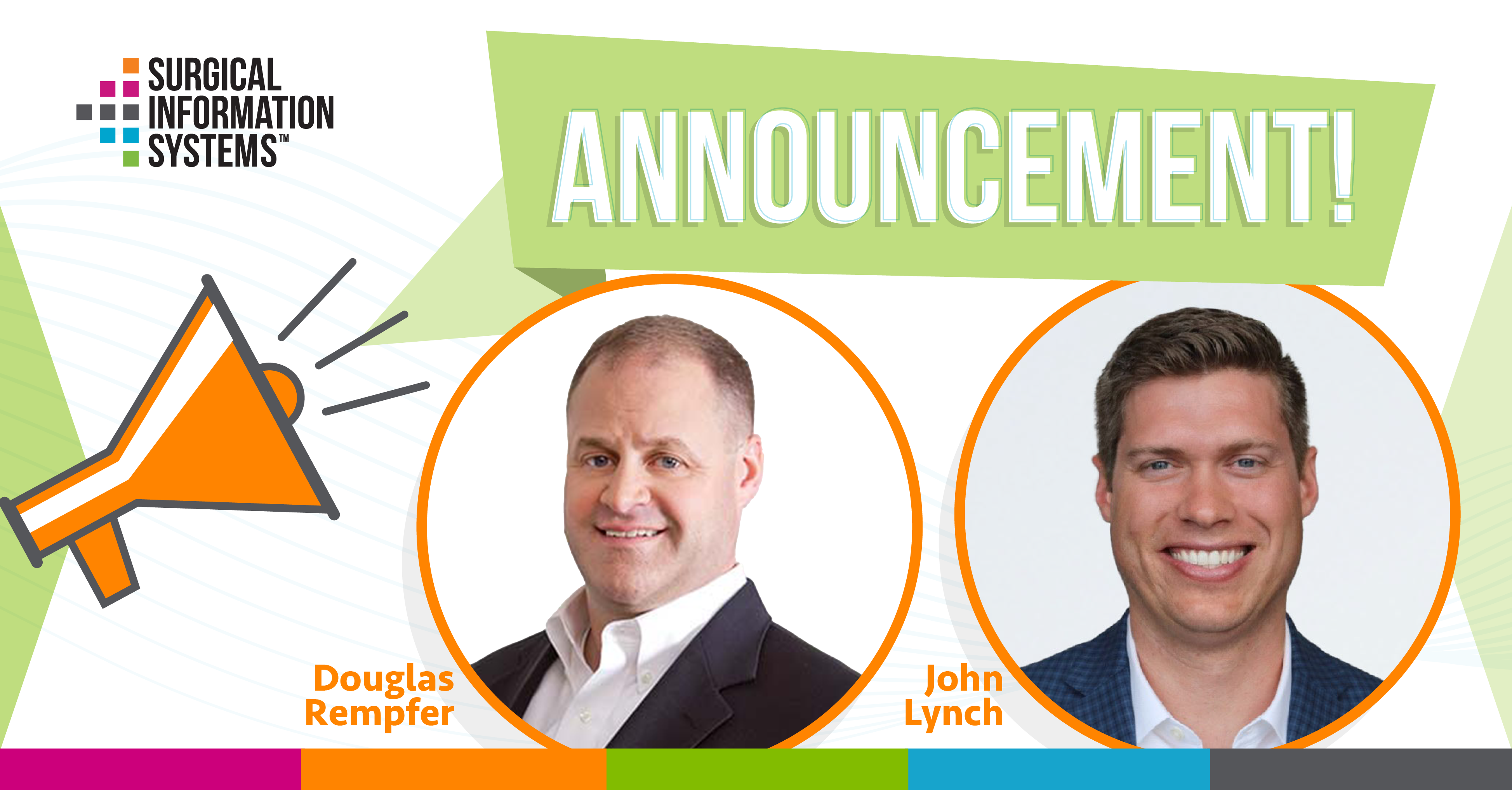 Surgical Information Systems Appoints Division Presidents to Lead Software and Revenue Cycle Management Growth