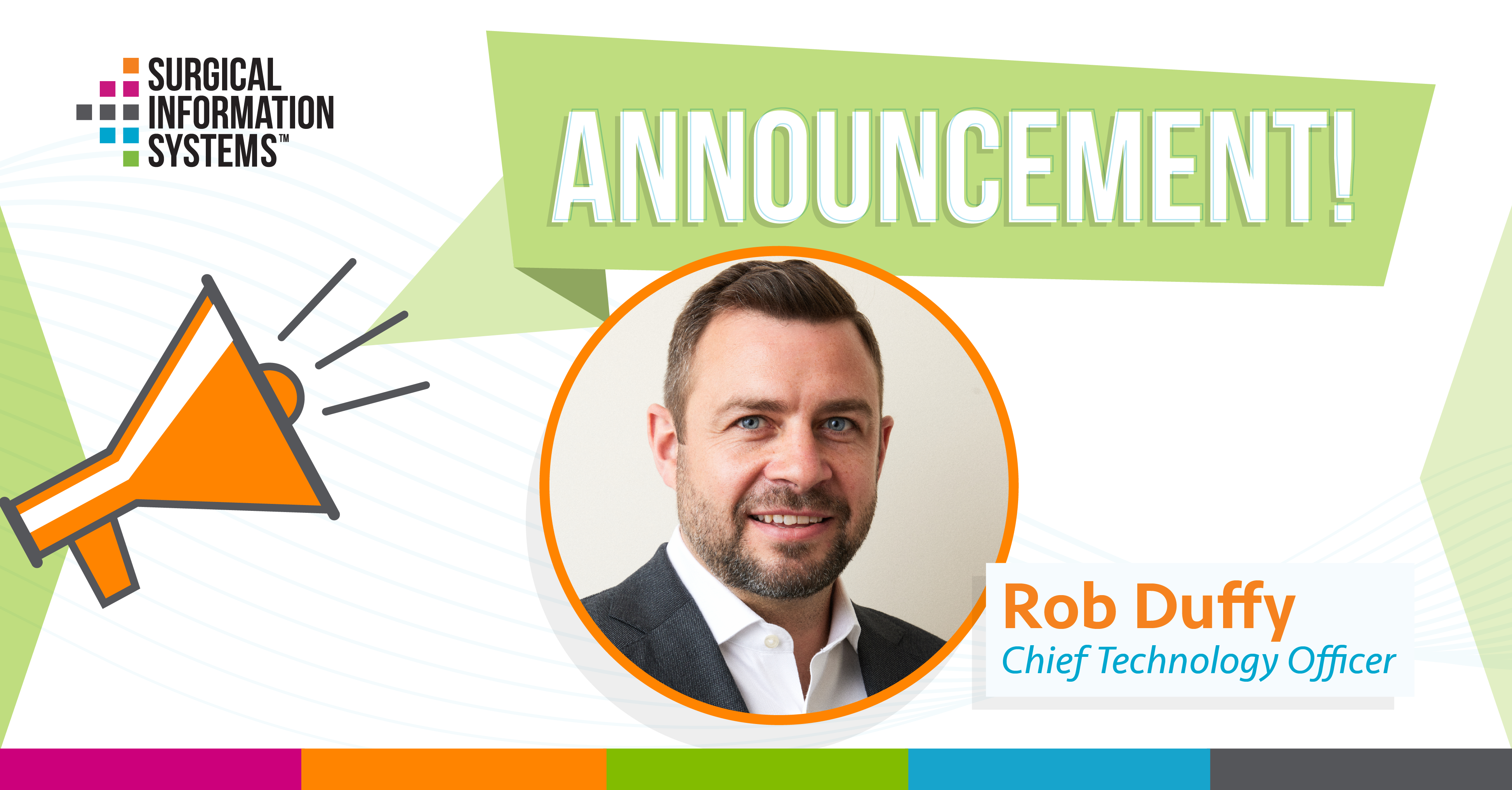 Surgical Information Systems Names Rob Duffy Chief Technology Officer