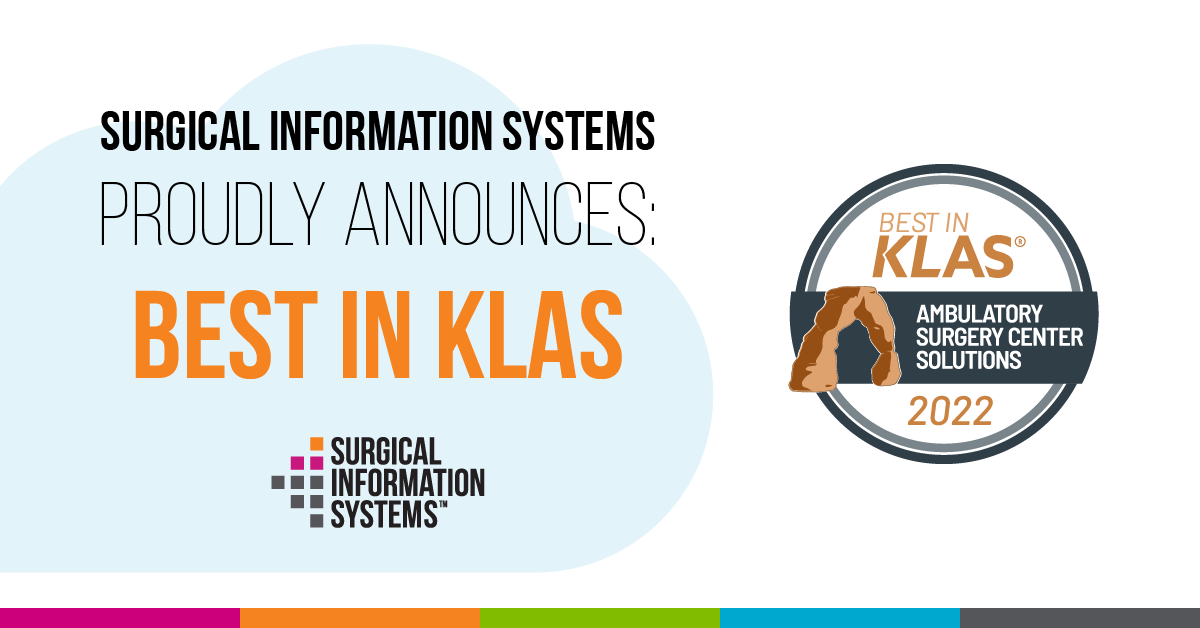 Surgical Information Systems Named Best in KLAS for Ambulatory Surgery Center Software